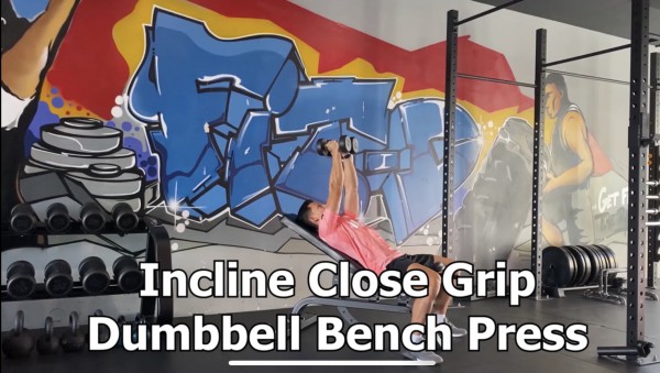 ท่าออกกำลังกาย Incline Close Grip Dumbbell Bench Press | วิธีทำท่า ...
